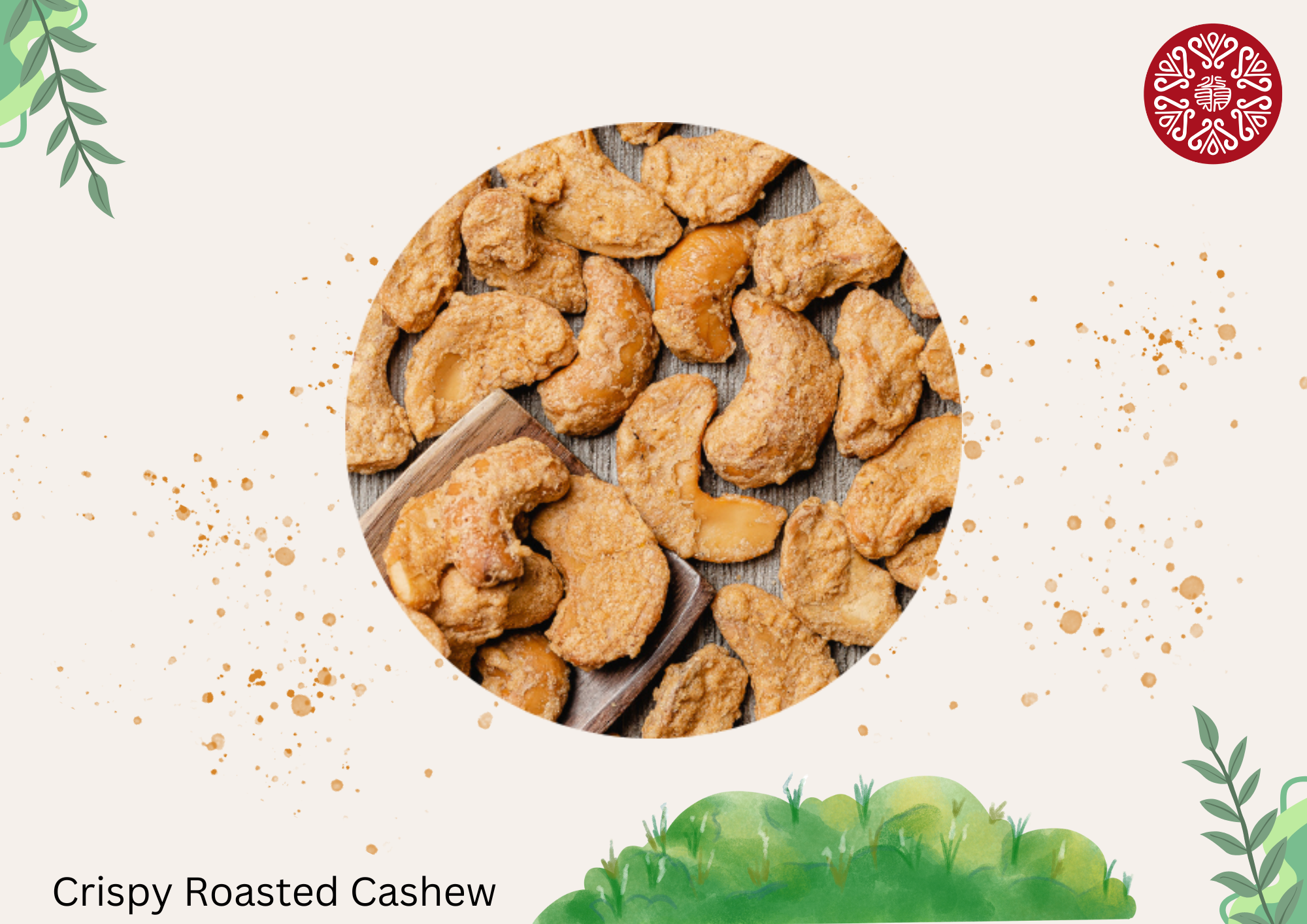 Crispy Roasted Cashew